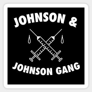 Johnson J&J Gang - Funny Vaccine Sticker